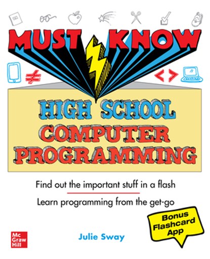 Must Know High School Computer Programming, Julie Sway - Paperback - 9781260458466