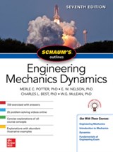 Schaum's Outline of Engineering Mechanics Dynamics, Seventh Edition - Merle Potter ; E. Nelson ; Charles Best ; W. G. McLean - 9781260462869