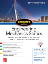 Schaum's Outline of Engineering Mechanics: Statics, Seventh Edition - Merle Potter ; E. Nelson ; Charles Best ; William McLean - 9781260462883