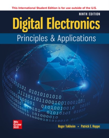 Digital Electronics: Principles and Applications ISE, Roger Tokheim ; Patrick Hoppe - Paperback - 9781260597868