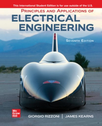 Principles and Applications of Electrical Engineering ISE, Giorgio Rizzoni ; James Kearns - Paperback - 9781260598094