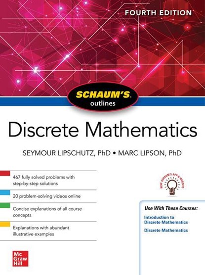 Schaum's Outline of Discrete Mathematics, Fourth Edition, Seymour Lipschutz ; Marc Lipson - Paperback - 9781264258802