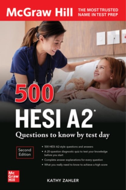 500 HESI A2 Questions to Know by Test Day, Second Edition, ZAHLER,  Kathy - Paperback - 9781264277735