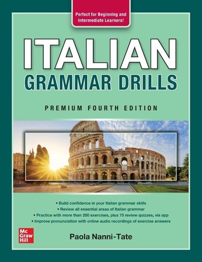 Italian Grammar Drills, Premium Fourth Edition, Paola Nanni-Tate - Paperback - 9781264286379