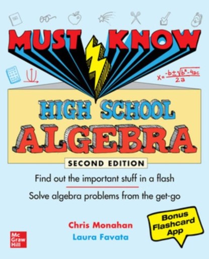 Must Know High School Algebra, Second Edition, MONAHAN,  Christopher ; Favata, Laura - Paperback - 9781264286393