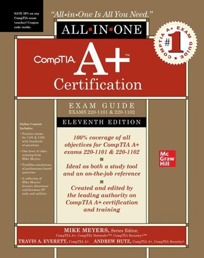 CompTIA A+ Certification All-in-One Exam Guide, Eleventh Edition (Exams 220-1101 & 220-1102), Mike Meyers ; Travis Everett ; Andrew Hutz - Gebonden - 9781264609901