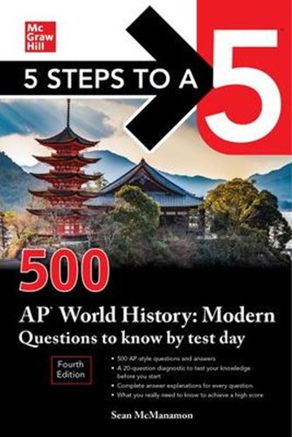 5 Steps to a 5: 500 AP World History: Modern Questions to Know by Test Day, Fourth Edition, Sean McManamon - Paperback - 9781265020651