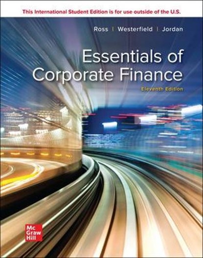 Essentials of Corporate Finance ISE, Stephen Ross ; Randolph Westerfield ; Bradford Jordan - Paperback - 9781265103514