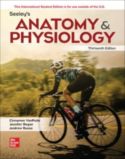 Seeley's Anatomy & Physiology ISE, Cinnamon VanPutte ; Jennifer Regan ; Andrew Russo - Paperback - 9781265129583