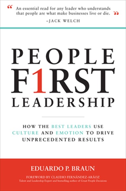 People First Leadership (Pb), Eduardo P. Braun - Paperback - 9781265598488