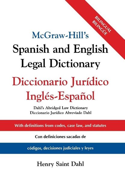 McGraw-Hill's Spanish and English Legal Dictionary, Henry Saint Dahl - Paperback - 9781265618346