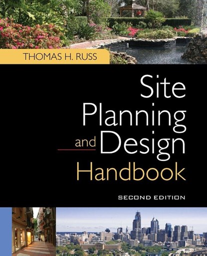 Site Planning and Design Handbook, Second Edition, Thomas Russ - Paperback - 9781265620424