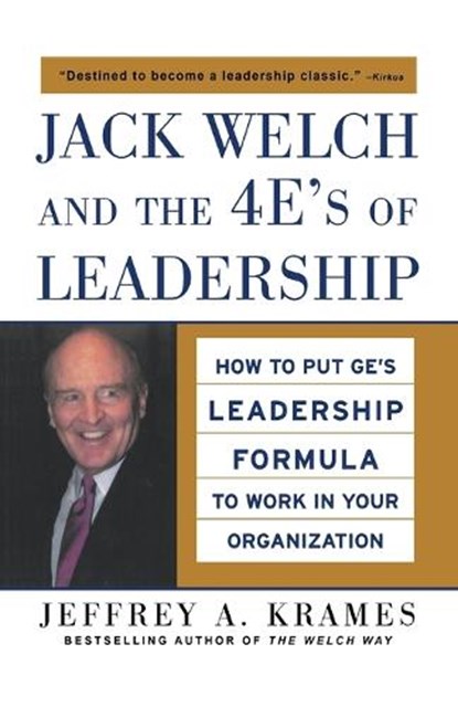 Jack Welch and the 4e's of Leadership (Pb), Jeffrey A. Krames - Paperback - 9781265783877