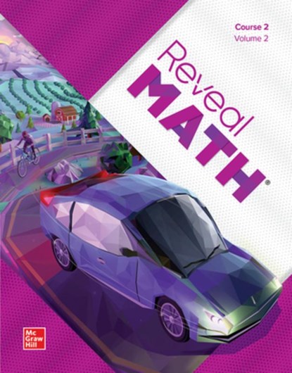 Reveal Math, Course 2, Student Edition, Volume 2, McGraw Hill - Paperback - 9781265823184