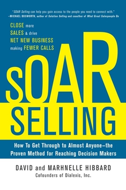 Soar Selling (Pb), David Hibbard - Paperback - 9781265856144
