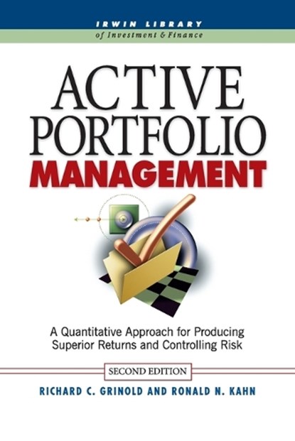 Active Portfolio Management (Pb), Richard C. Grinold - Paperback - 9781265919719