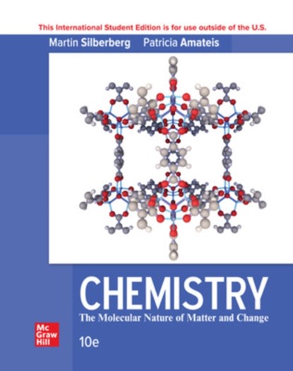 Chemistry: The Molecular Nature Of Matter And Change ISE, Martin Silberberg ; Patricia Amateis - Paperback - 9781266222832