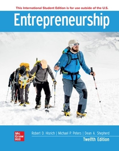 Entrepreneurship ISE, Robert Hisrich ; Michael Peters ; Dean Shepherd - Paperback - 9781266264139