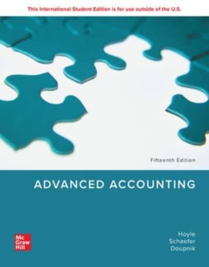 Advanced Accounting ISE, Joe Ben Hoyle ; Thomas Schaefer ; Timothy Doupnik - Paperback - 9781266266461