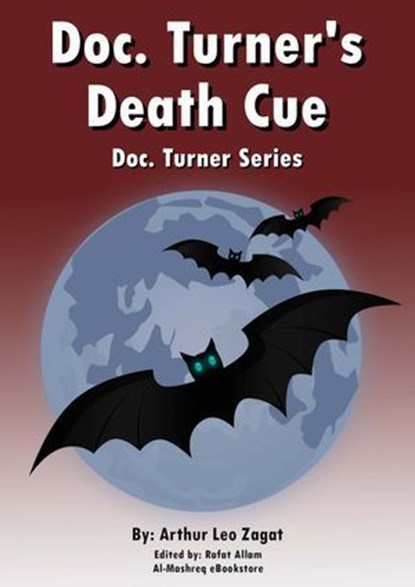 Doc. Turner's Death Cue, Arthur Leo Zagat - Ebook - 9781281807168