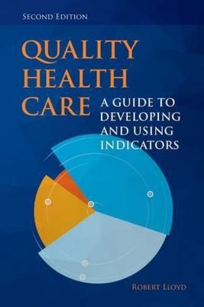 Quality Health Care, Robert Lloyd - Paperback - 9781284023077