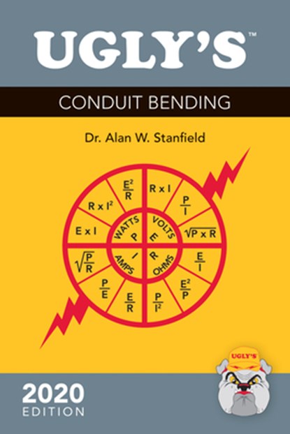 Ugly's Conduit Bending, 2020 Edition: 2020 Edition, Alan W. Stanfield - Paperback - 9781284201147