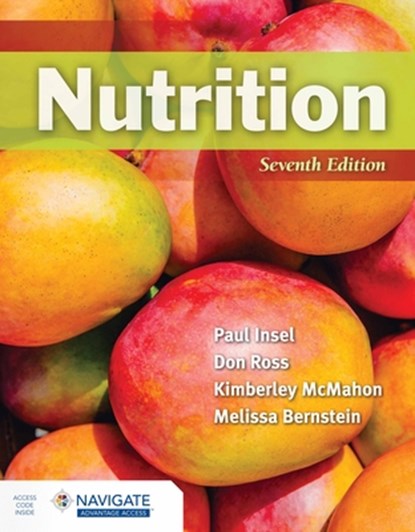 Nutrition, Dr. Paul Insel ; Don Ross ; Kimberley McMahon ; Melissa Bernstein - Paperback - 9781284210958
