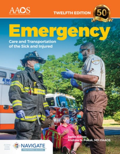 Emergency Care and Transportation of the Sick and Injured Essentials Package, American Academy of Orthopaedic Surgeons (AAOS) - Paperback - 9781284227222