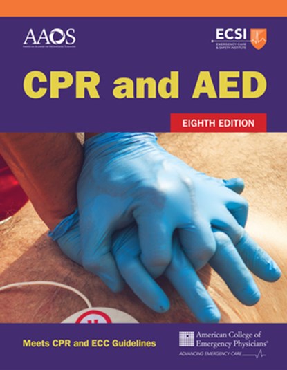 CPR and AED, American Academy of Orthopaedic Surgeons - Paperback - 9781284235647