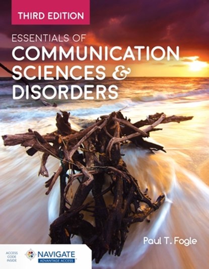 Essentials of Communication Sciences & Disorders, Paul T. Fogle - Paperback - 9781284235821