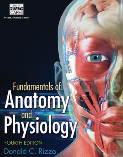 Fundamentals of Anatomy and Physiology, Donald (Maragrove College) Rizzo - Paperback - 9781285174150