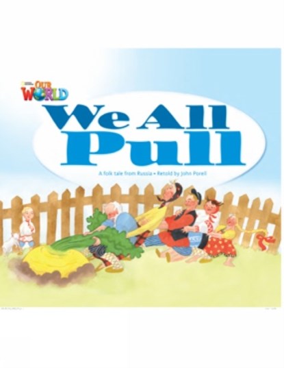 Our World Readers: We All Pull, John Porell - Gebonden - 9781285190631