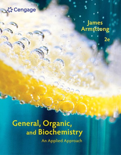 Student Solutions Manual for Armstrong's General, Organic, and Biochemistry: An Applied Approach, 2nd, James Armstrong - Paperback - 9781285461779