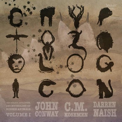 Cryptozoologicon: Volume I, John Conway ; C.M. Kosemen ; Darren Naish - Paperback - 9781291621532