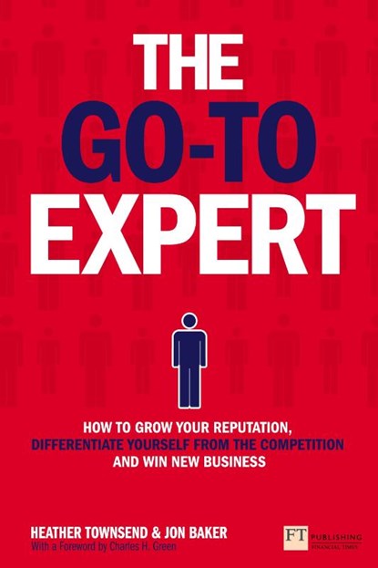 The Go-To Expert, Heather Townsend ; Jon Baker - Paperback - 9781292014913