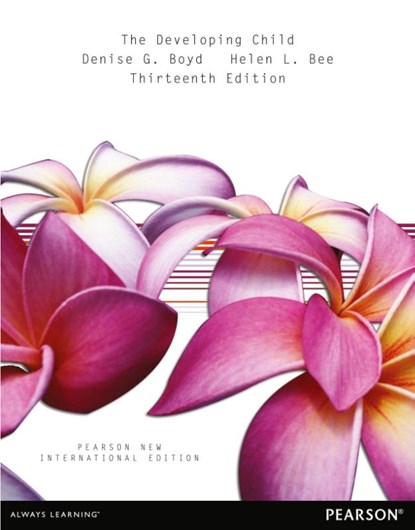 The Developing Child, Helen Bee ; Denise Boyd - Paperback - 9781292020808