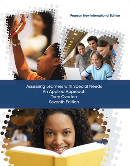 Assessing Learners with Special Needs: An Applied Approach, Terry Overton - Paperback - 9781292025124
