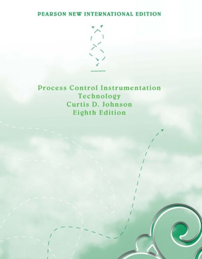 Process Control Instrumentation Technology, Curtis Johnson - Paperback - 9781292026015