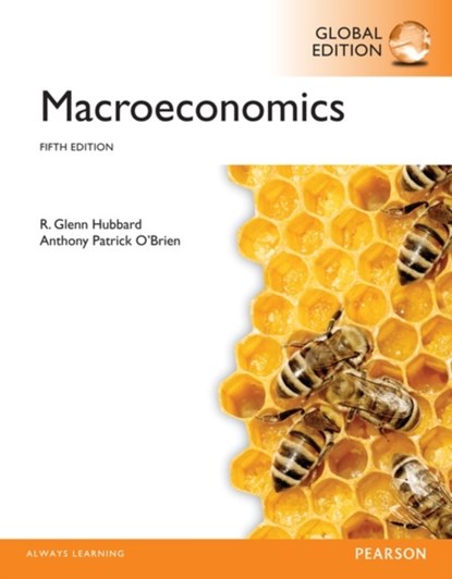Macroeconomics, Global Edition, Glenn Hubbard ; Anthony O'Brien - Paperback - 9781292059440