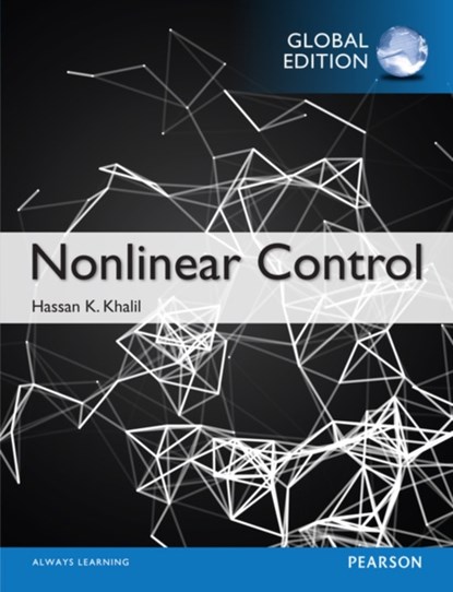 Nonlinear Control, Global Edition, Hassan Khalil - Paperback - 9781292060507