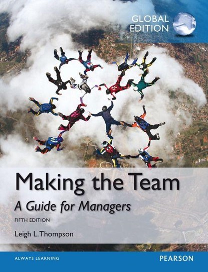 Making the Team, Global Edition, Leigh Thompson - Paperback - 9781292060781