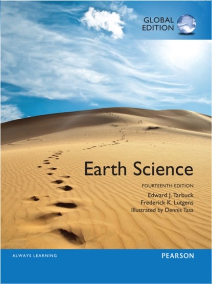 Earth Science, Global Edition, Edward Tarbuck ; Frederick Lutgens ; Dennis Tasa - Paperback - 9781292061313