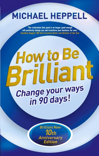 How to Be Brilliant, Michael Heppell - Paperback - 9781292065205