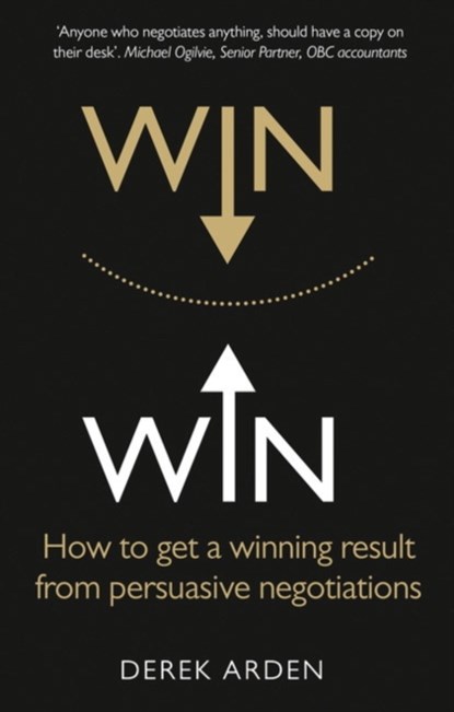 Win Win: Negotiation, Derek Arden - Paperback - 9781292074085