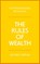 The Rules of Wealth, TEMPLAR,  Richard - Paperback - 9781292086439