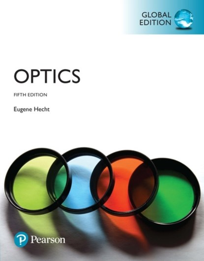 Optics, Global Edition, Eugene Hecht - Paperback - 9781292096933