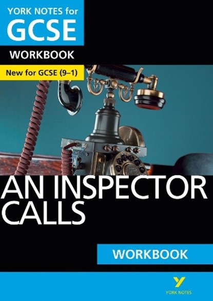 An Inspector Calls: York Notes for GCSE Workbook the ideal way to catch up, test your knowledge and feel ready for and 2023 and 2024 exams and assessments, Mary Green - Paperback - 9781292100791