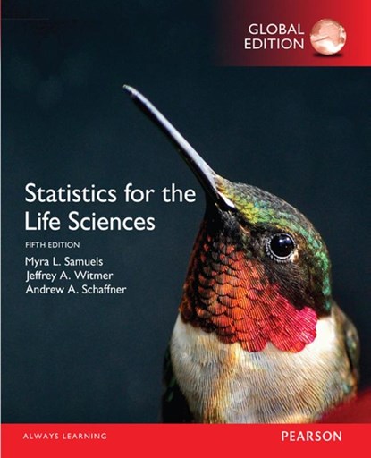Statistics for the Life Sciences, Global Edition, Myra Samuels ; Jeffrey Witmer ; Andrew Schaffner - Paperback - 9781292101811