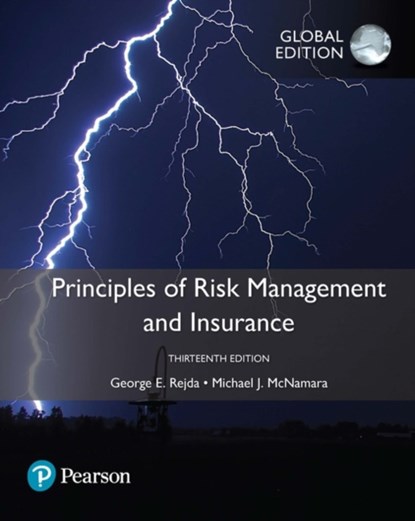 Principles of Risk Management and Insurance, Global Edition, George Rejda ; Michael McNamara - Paperback - 9781292151038
