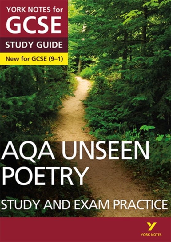 Unseen Poetry STUDY GUIDE: York Notes for GCSE (9-1)
